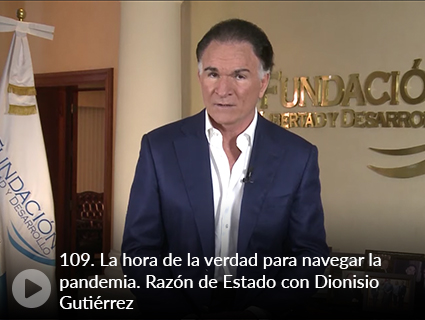 109. La hora de la verdad para navegar la pandemia. Razón de Estado con Dionisio Gutiérrez