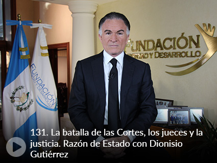 131. La batalla de las Cortes, los jueces y la justicia. Razón de Estado con Dionisio Gutiérrez