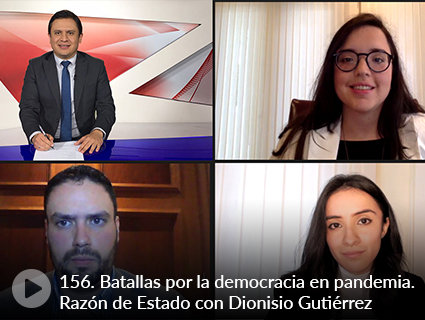 156. Batallas por la democracia en pandemia. Razón de Estado con Dionisio Gutiérrez