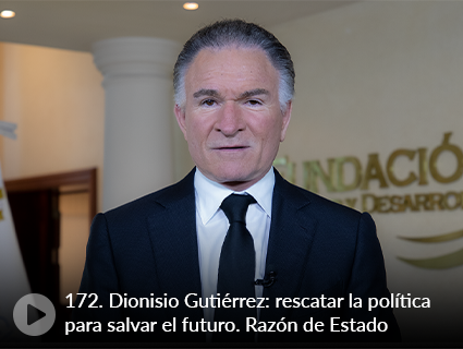 172. Dionisio Gutiérrez: rescatar la política para salvar el futuro. Razón de Estado