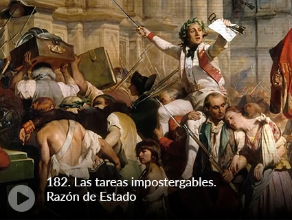 182. Las tareas impostergables. Razón de Estado