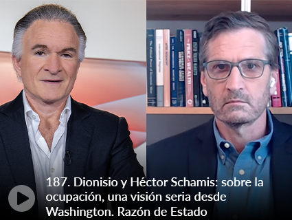 Dionisio y Héctor Schamis: sobre la ocupación, una visión seria desde Washington