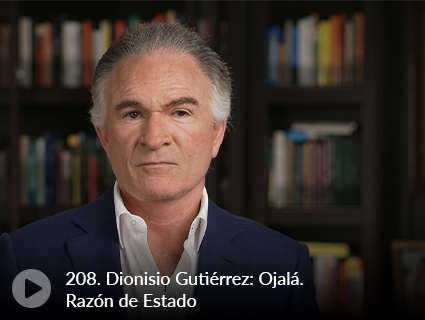 208. Dionisio Gutiérrez: Ojalá. Razón de Estado