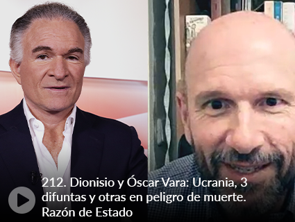 212. Dionisio y Óscar Vara: Ucrania, 3 difuntas y otras en peligro de muerte.  Razón de Estado