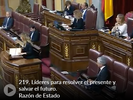 219. Líderes para resolver el presente y salvar el futuro. Razón de Estado