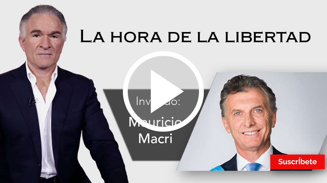 266. Dionisio y Mauricio Macri: La hora de la libertad. Razón de Estado
