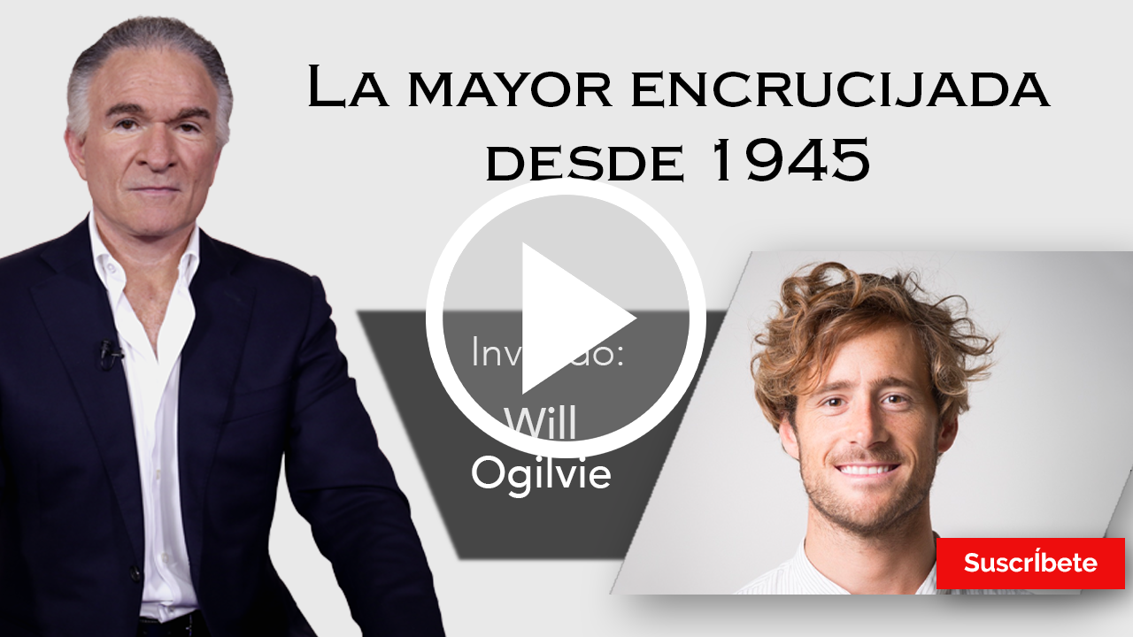 271. Dionisio y Will Ogilvie: La mayor encrucijada desde 1945. Razón de Estado