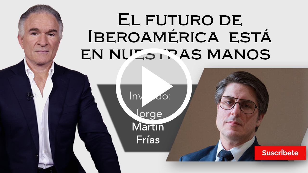 280. Dionisio y Jorge Martín Frías: El futuro de Iberoamérica está en nuestras manos