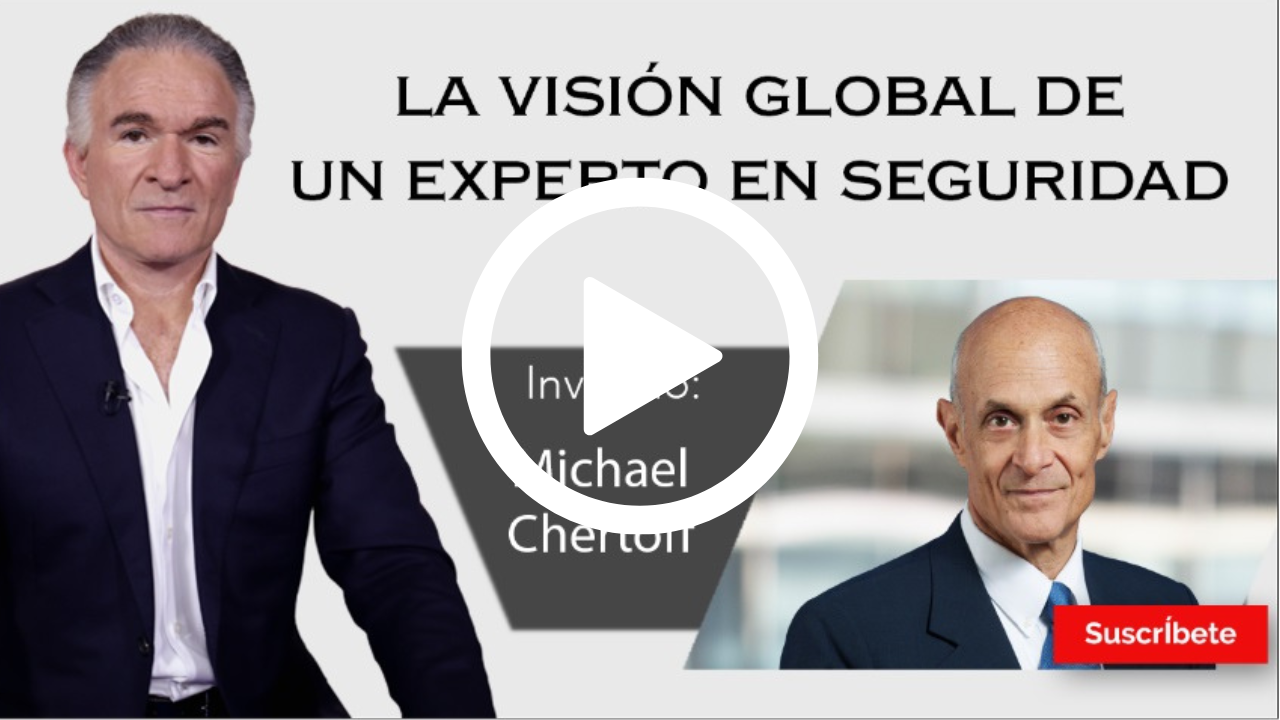 293. Dionisio y Michael Chertoff: La visión global de un experto en seguridad