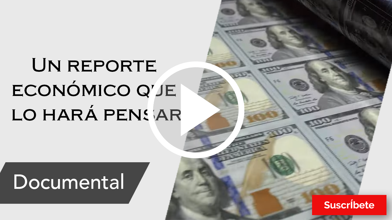 294. Un reporte económico que lo hará pensar. Razón de Estado