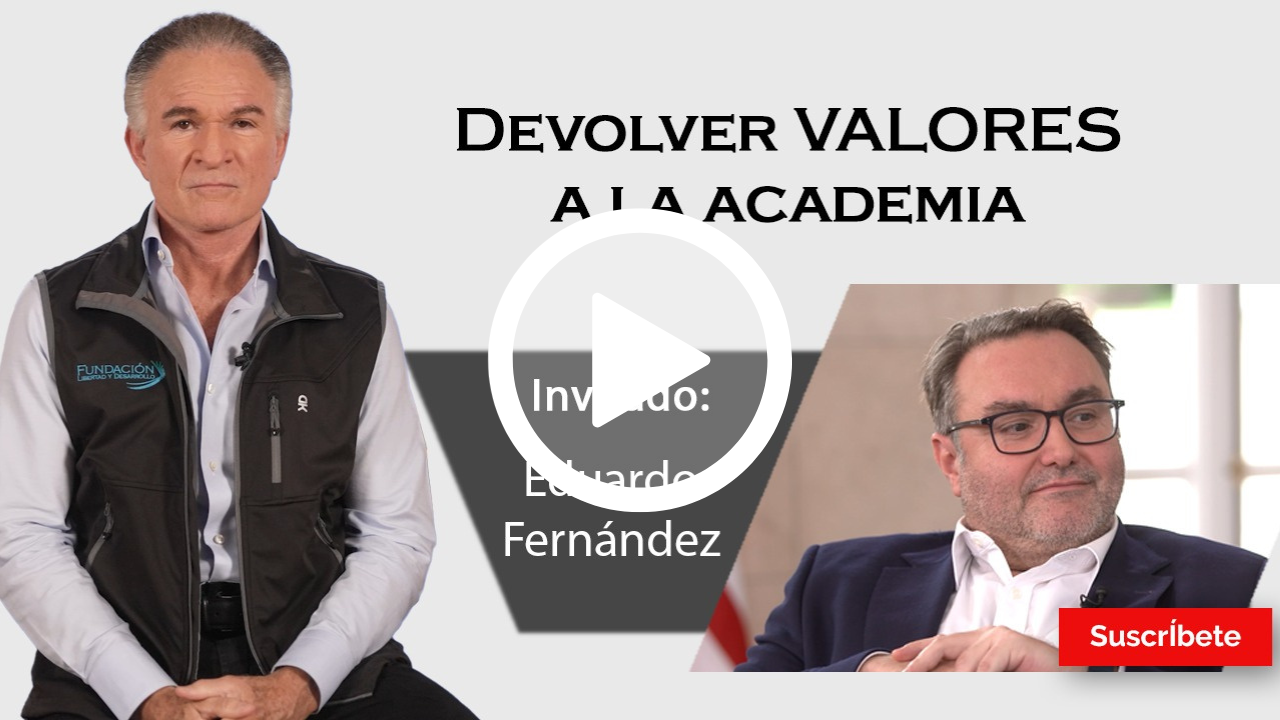 339. Dionisio y Eduardo Fernández: Devolver VALORES a la academia
