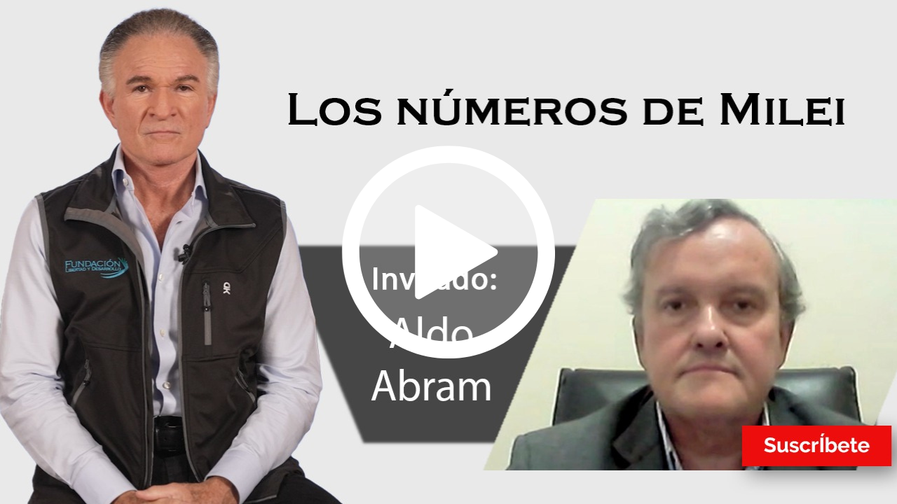 344. Dionisio y Aldo Abram: Los números de Milei