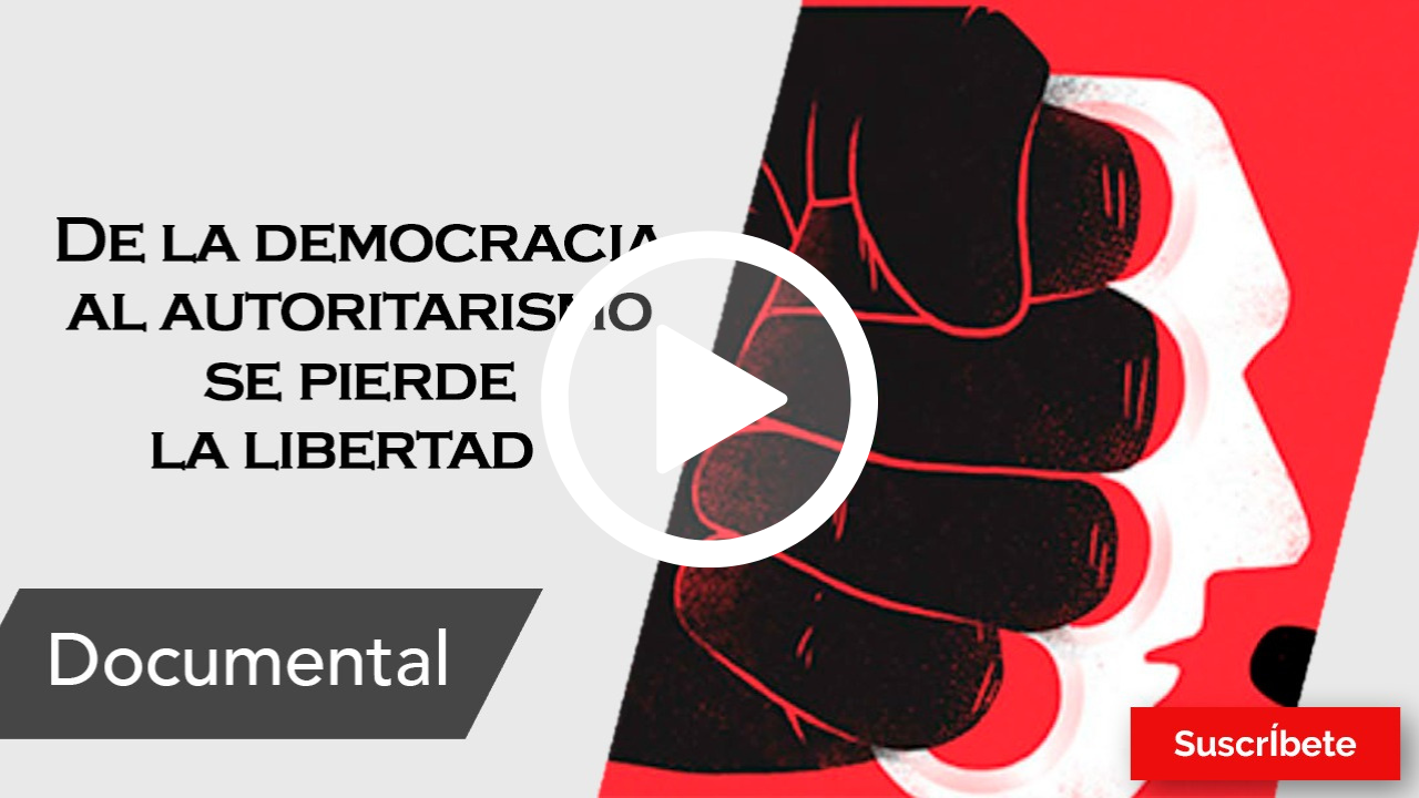 De la democracia al autoritarismo se pierde la libertad