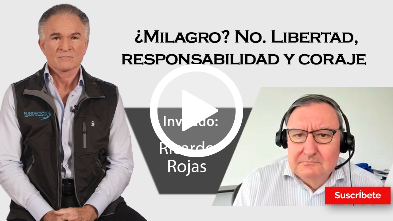 359. Dionisio y Ricardo Rojas: ¿Milagro? No. Libertad, responsabilidad y coraje