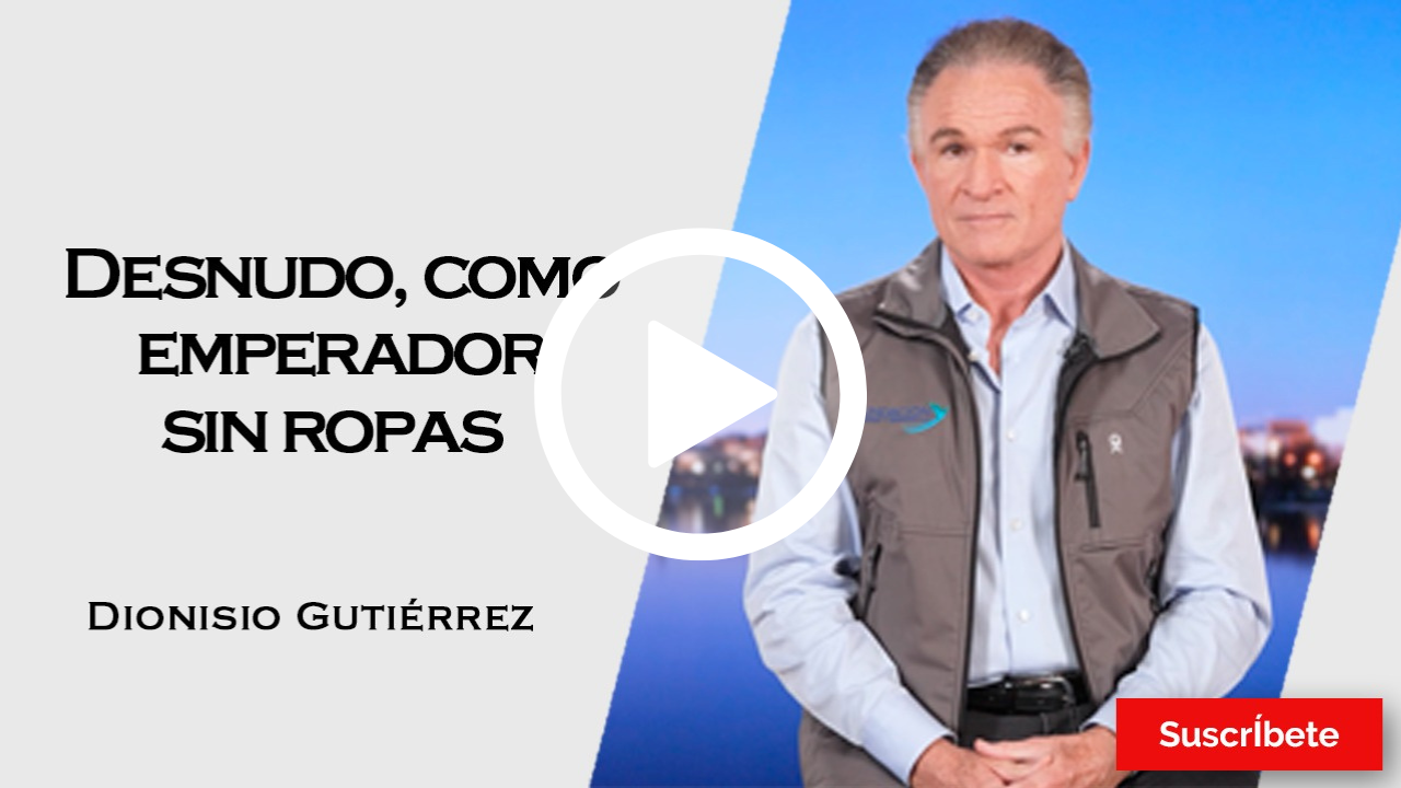 359. Dionisio Gutiérrez: Desnudo, como emperador sin ropas