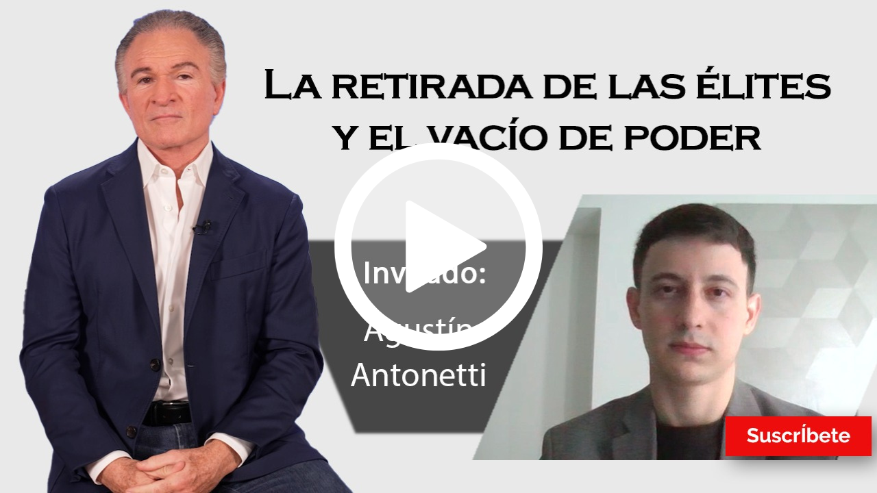 388. Dionisio y Agustín Antonetti: La retirada de las élites y el vacío del poder