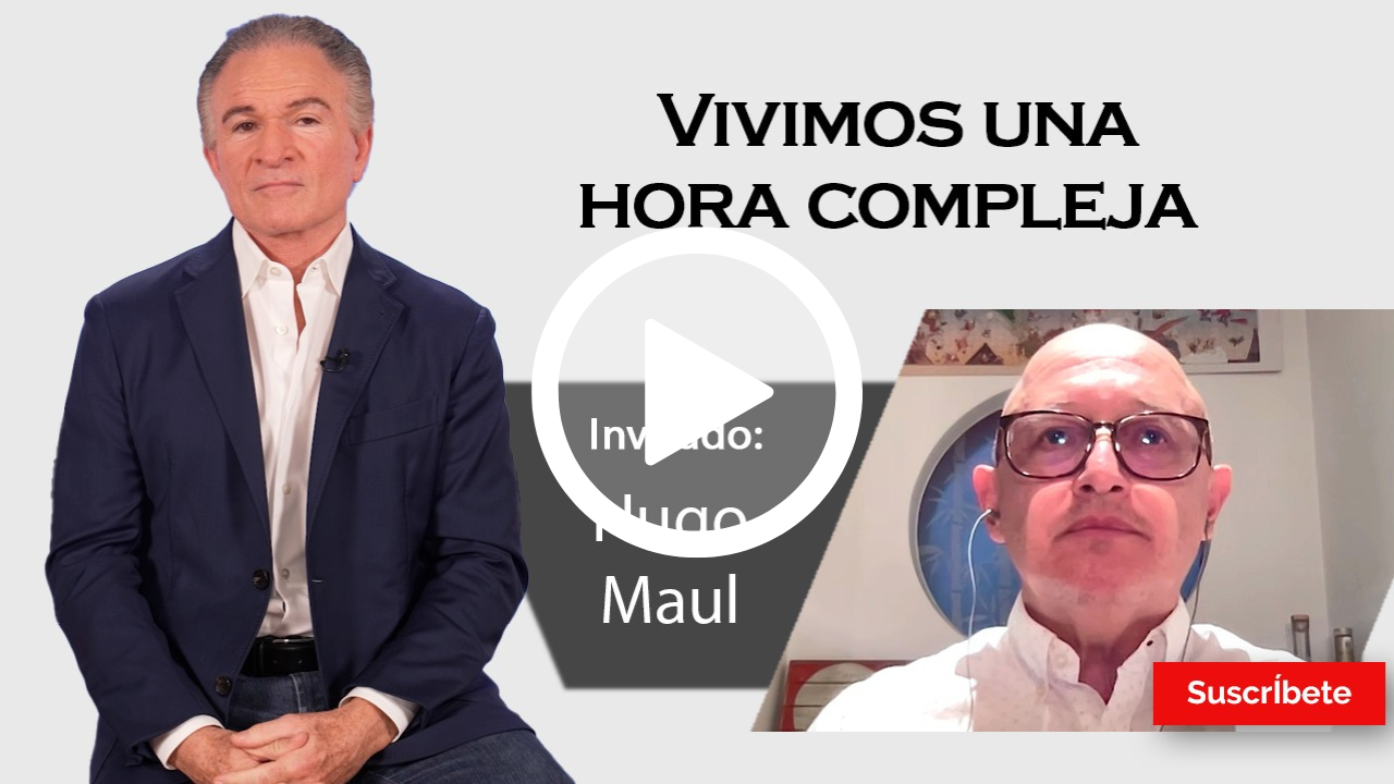 395. Dionisio y Hugo Maul: Vivimos una hora compleja