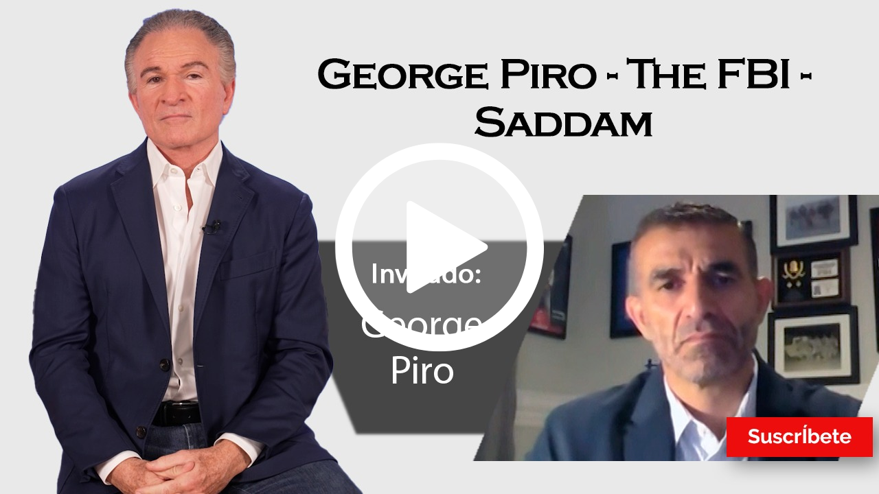 404. Dionisio y George Piro: George Piro - The FBI - Saddam