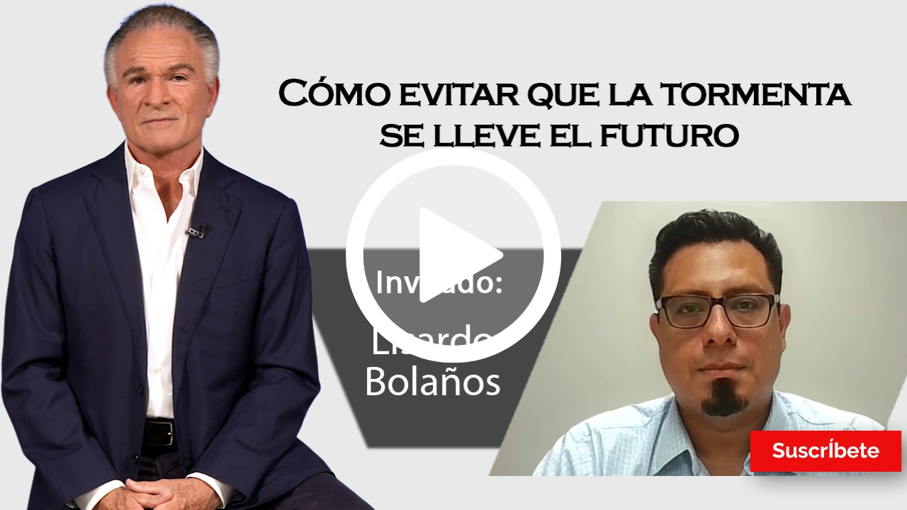 418. Dionisio y Lisardo Bolaños: Cómo evitar que la tormenta se lleve el futuro 