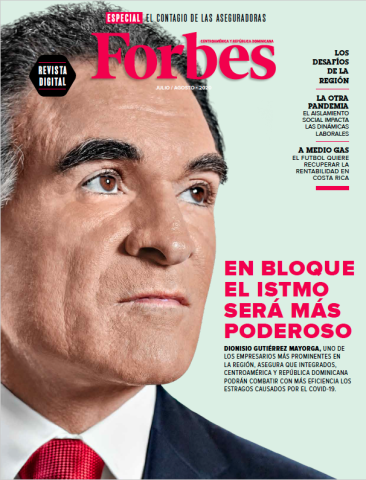 Dionisio Gutiérrez en portada de Forbes Centroamérica aboga por la integración